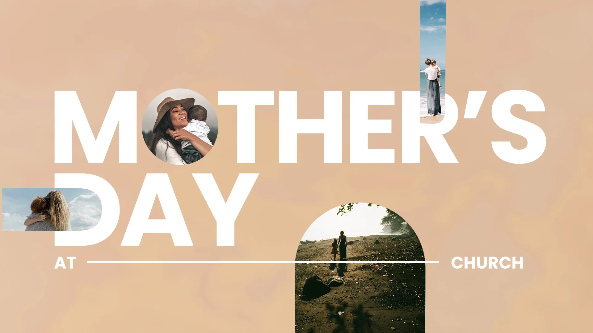 Honor The Nurturing Spirit Of Motherhood With This Heartwarming &Quot;Mother'S Day&Quot; Graphic. Its Collage Of Tender Moments Beautifully Complements Church Media, Inviting Reflection On The Love And Care Unique To Mothers.