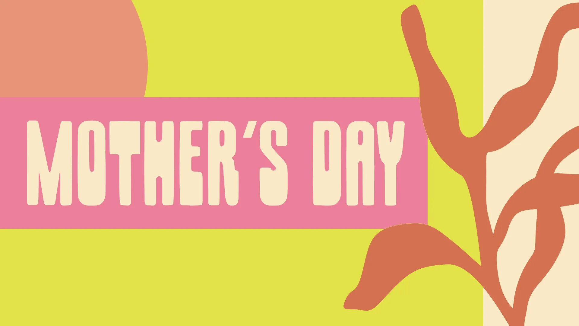 This Mother'S Day Graphic Is A Cheerful And Bold Choice, Perfect For Bringing A Warm And Inviting Vibe To Your Church'S Celebration Of All Mothers And Their Unwavering Love And Support.