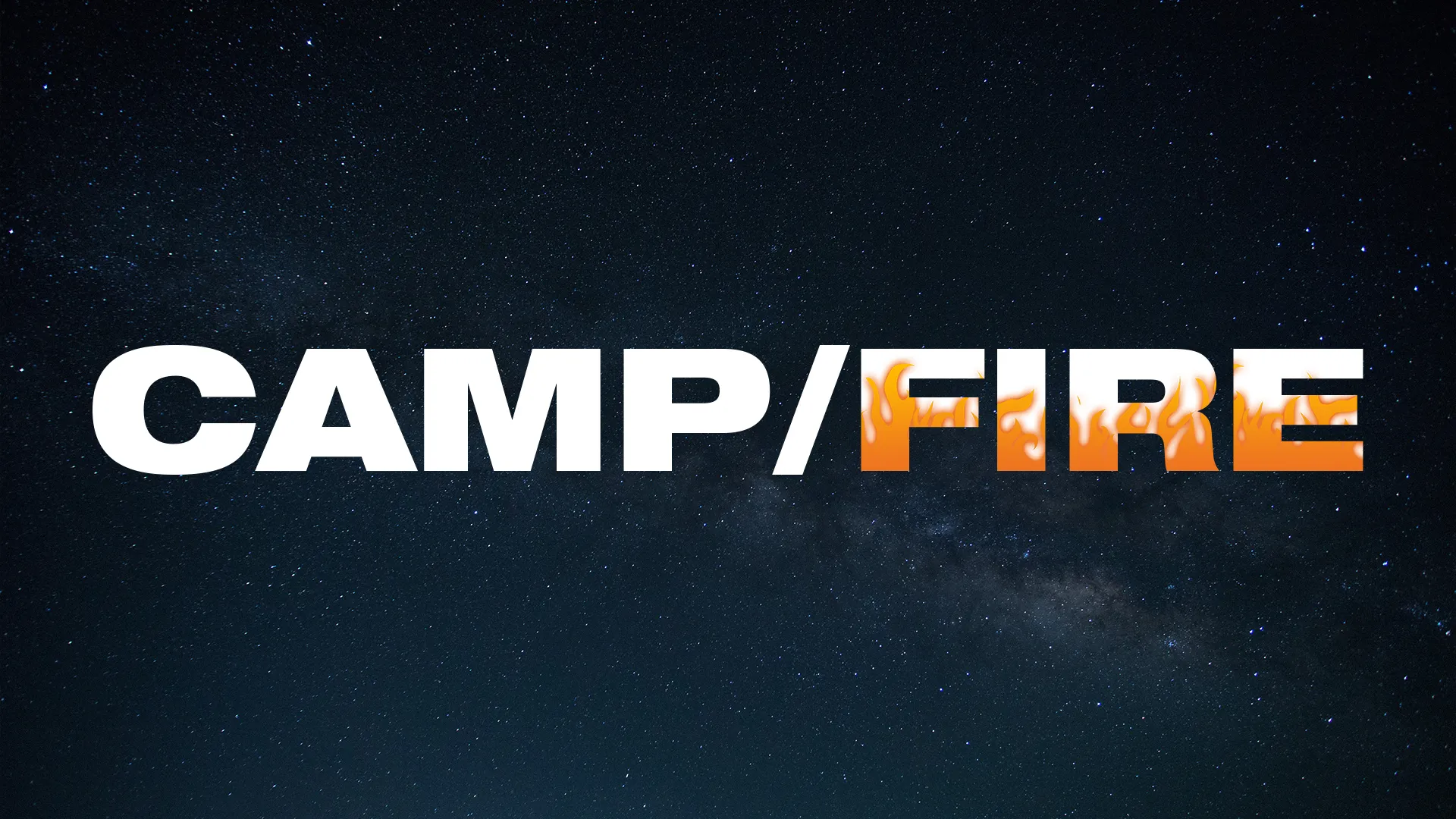 Get ready for an unforgettable outdoor adventure with this 'Camp/Fire' graphic, designed to spark excitement for church camping events under the stars. It's an excellent choice for church media promoting spiritual growth and community bonding in the great outdoors.