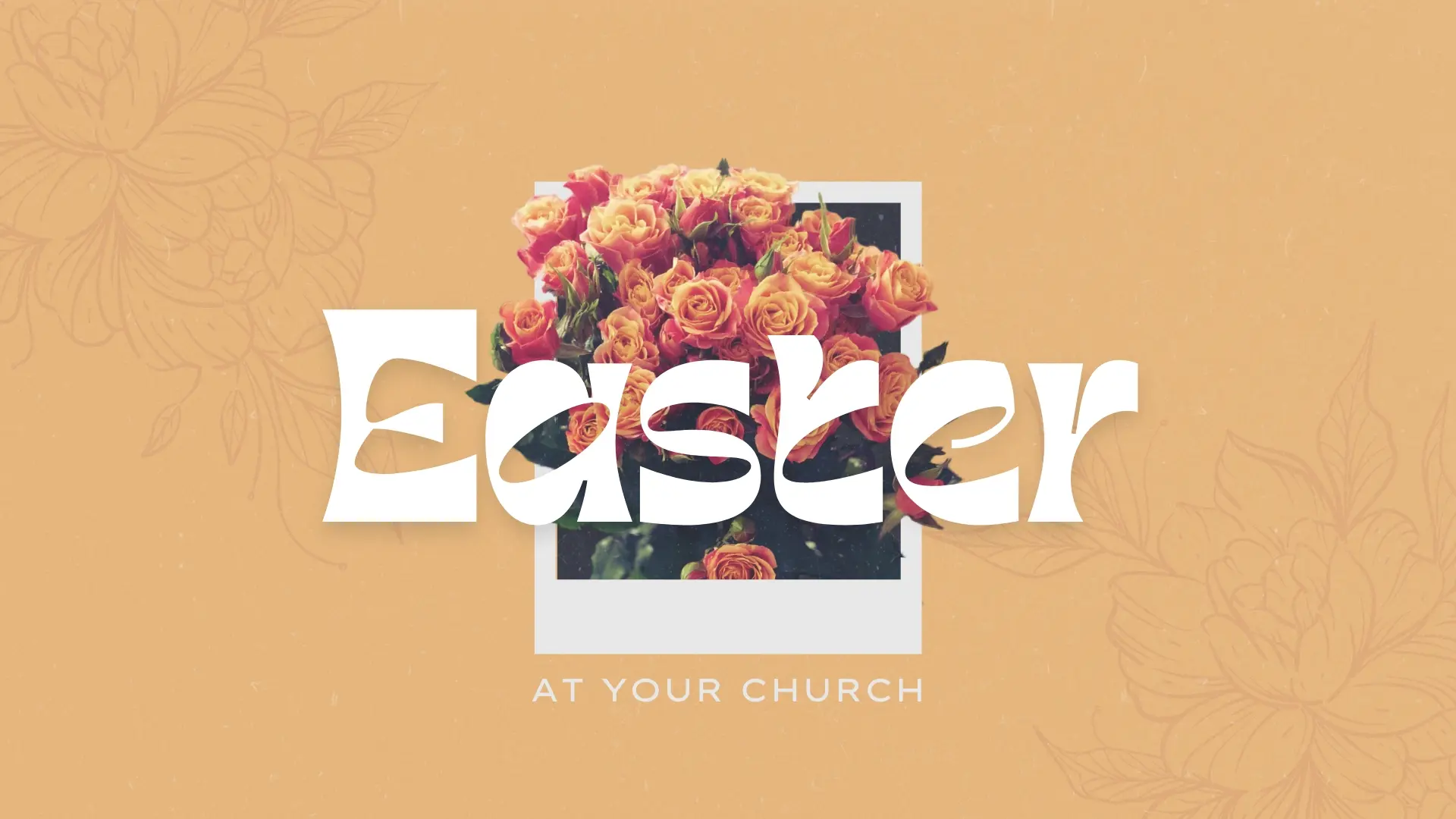Celebrate The Resurrection With This Vibrant Easter Church Event Canva Template, Featuring A Bouquet Of Roses Against A Warm, Tan Backdrop And Floral Sketches, Creating A Welcoming Invitation To Your Services.