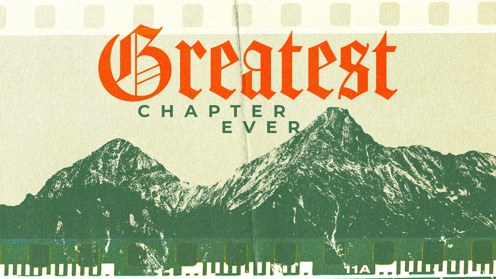 Bring Your Congregation'S Focus To The Epic Narratives Of Faith With &Quot;Greatest Chapter Ever,&Quot; A Church Media Graphic That Stands Out With Its Vintage Filmstrip Design And Bold Typography. Perfect For A Series On The Most Powerful Biblical Passages.